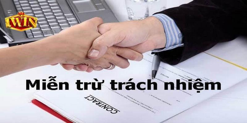 Khái niệm chi tiết về miễn trừ trách nhiệm