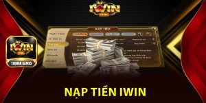 Nạp Tiền IWIN